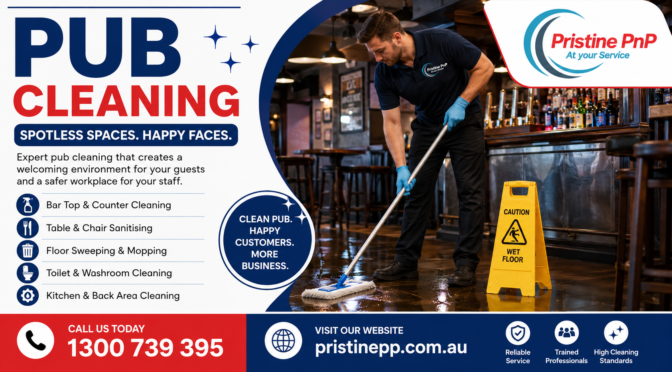 How Often Should Pubs Be Deep Cleaned? What You Need to Know